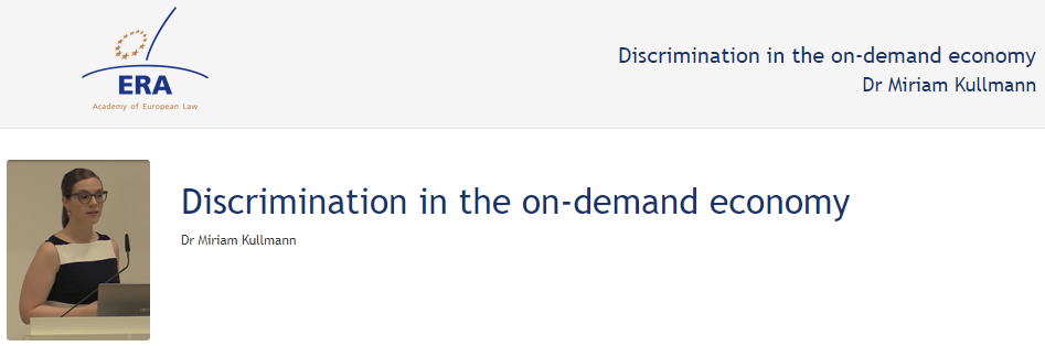 Dr Miriam Kullmann: Discrimination in the on-demand economy Dr Miriam Kullmann: Discrimination in the on-demand economy