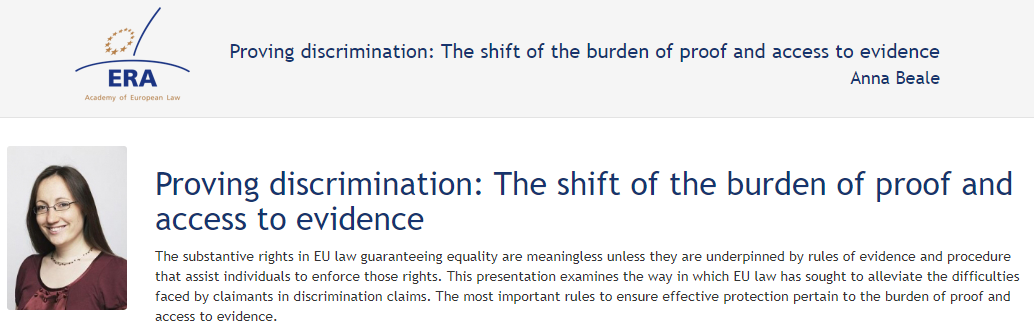 Anna Beale: Proving discrimination: The shift of the burden of proof and access to evidence Anna Beale: Proving discrimination: The shift of the burden of proof and access to evidence